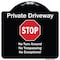 Signmission Designer Series-Private Driveway No Turn Around Or Trespassing No Exceptions W, 18" H, BW-1818-9922 A-DES-BW-1818-9922 - alternate 1